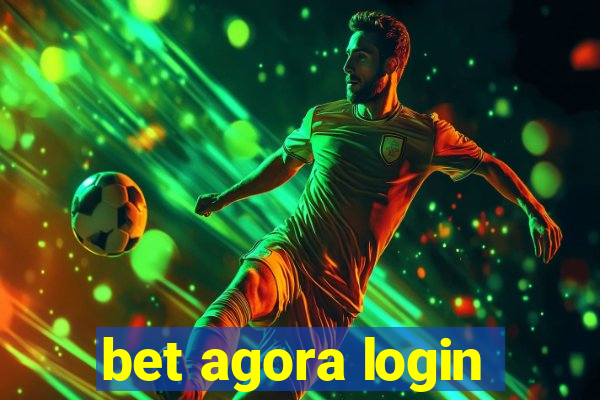 bet agora login